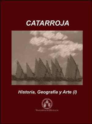 Catarroja: Historia, Geografía y Arte (2 vols.)