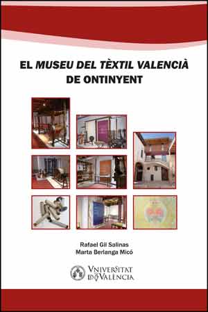 El Museu del Tèxtil Valencià de Ontinyent