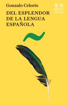 Del esplendor de la lengua española