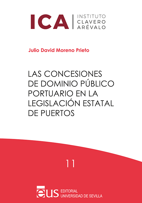 Las concesiones de dominio público portuario en la legislación estatal de puertos