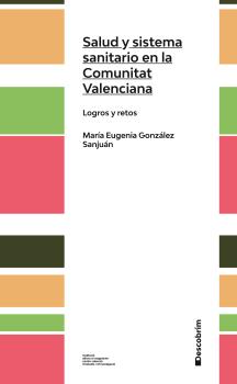 Salud y sistema sanitario en la Comunidad Valenciana