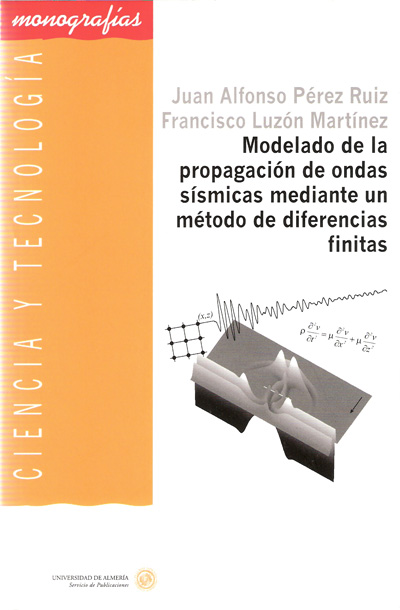 Modelado de la propagación de ondas sísmicas mediante un método de diferencias finitas