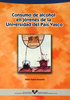 CONSUMO DE ALCOHOL EN JÓVENES DE LA UNIVERSIDAD DEL PAÍS VASCO