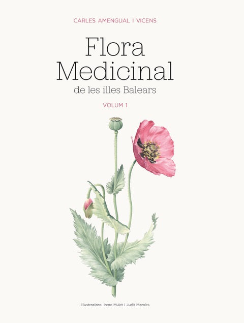 Flora Medicinal de les Illes Balears vol.1