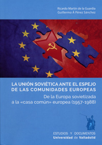 La Unión Soviética ante el espejo de las comunidades europeas.