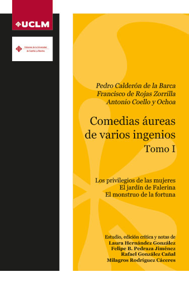Comedias áureas de varios ingenios. Tomo I