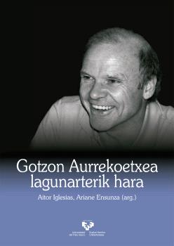 GOTZON AURREKOETXEA LAGUNARTETIK HARA