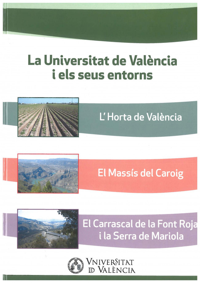 La Universitat de València i els seus entorns
