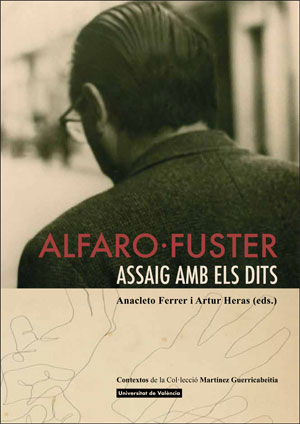 Alfaro-Fuster. Assaig amb els dits.