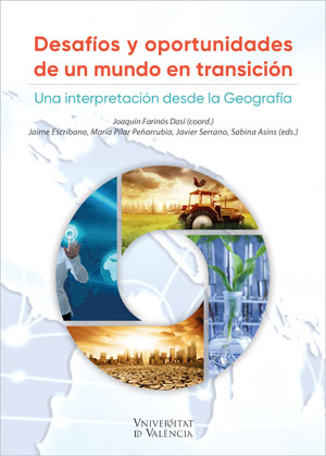 Desafíos y oportunidades de un mundo en transición; una interpretación desde la Geografía