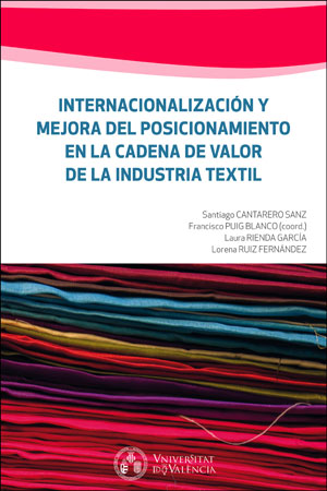Internacionalización y mejora del posicionamiento en la cadena de valor de la industria textil