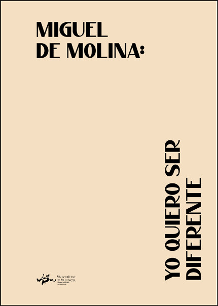 Miguel de Molina (val): Yo quiero ser diferente