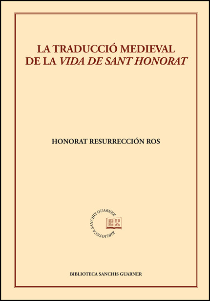 La traducció medieval de la "Vida de Sant Honorat"
