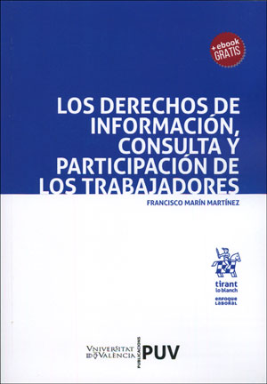 Los derechos de información, consulta y participación de los trabajadores