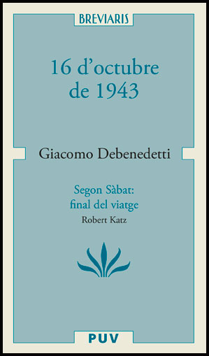 16 d'octubre de 1943/Segon Sàbat: final del viatge