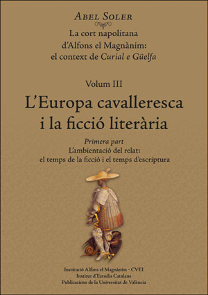 L'EUROPA CAVALLERESCA I LA FICCIÓ LITERÀRIA