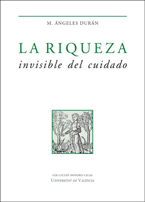 La riqueza invisible del cuidado