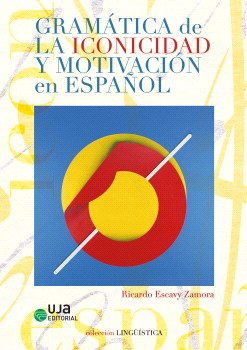 Gramática de la iconicidad y motivación en español