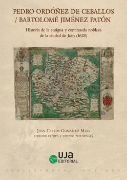 Historia de la antigua y continuada nobleza de la ciudad de Jaén (1628)