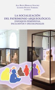 La socialización del patrimonio arqueológico
