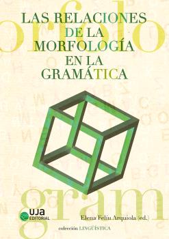 Las relaciones de la morfología en la gramática