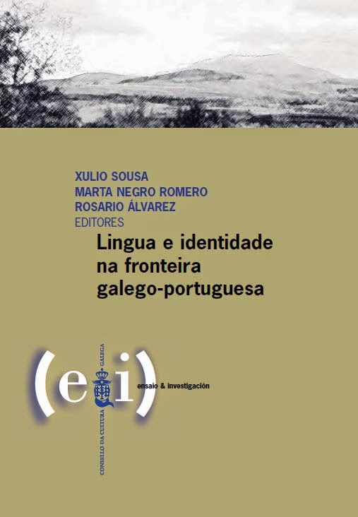 Lingua e identidade na fronteira galego-portuguesa