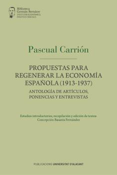 Propuestas para regenerar la economía española (1913-1937)