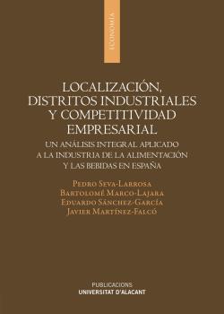 Localización, distritos industriales y competitividad empresarial