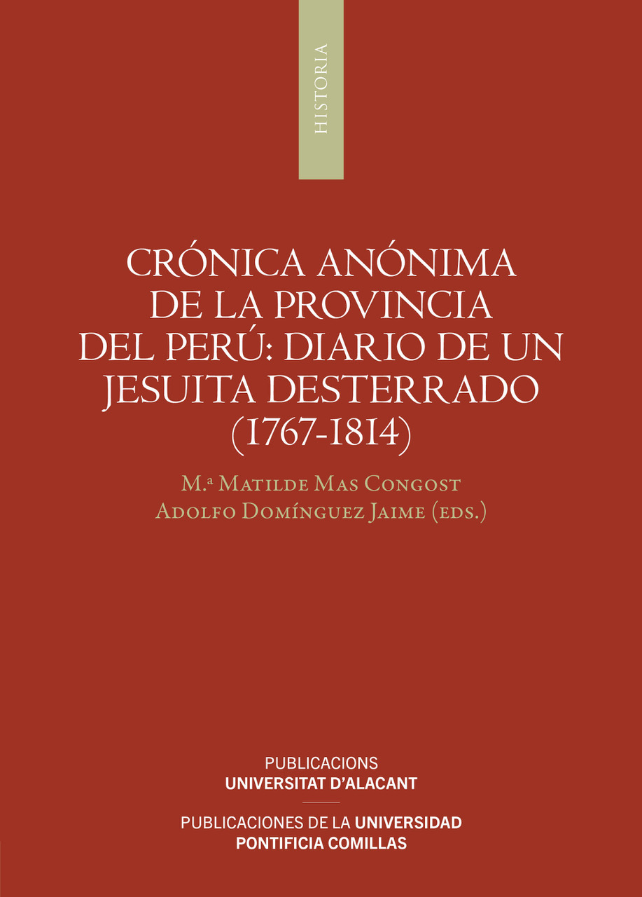 Crónica anónima de la Provincia del Perú: diario de un jesuita desterrado (1767-1814)