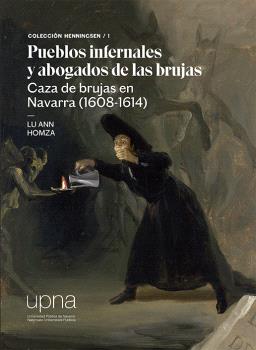 Pueblos infernales y abogados de las brujas.