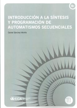 Introducción a la síntesis y programación de automatismos secuenciales