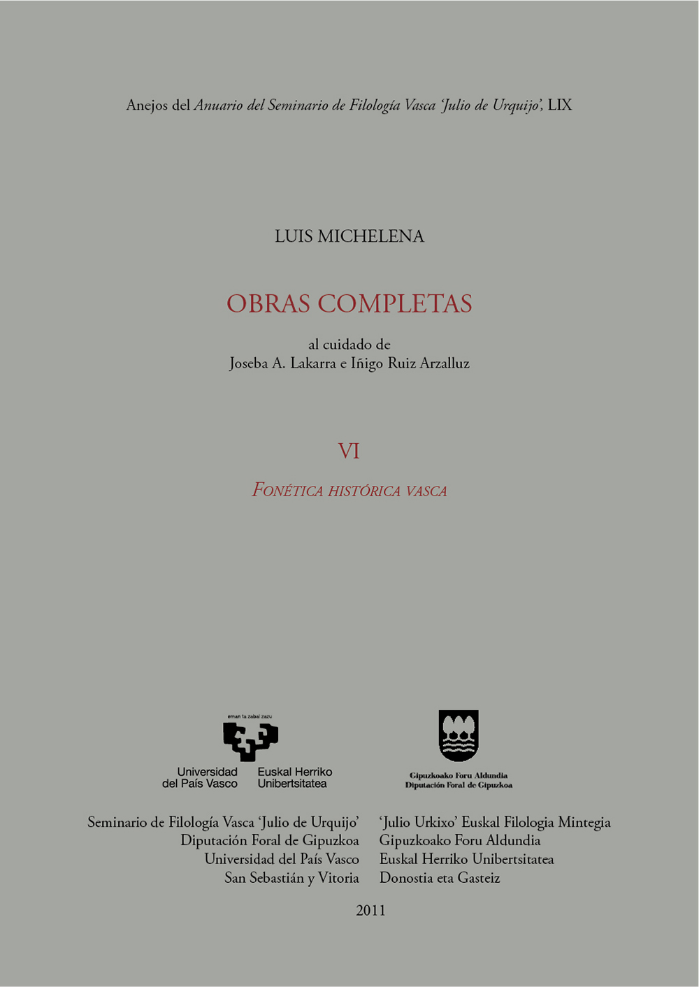 Luis Michelena. Obras completas. VI. Fonética histórica vasca