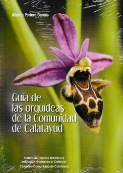 Guía de las orquídeas de la Comunidad de Calatayud