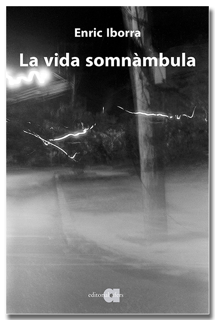 La vida somnàmbula