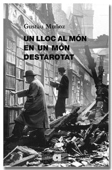 Un lloc al món en un món destarotat