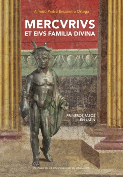 Mercurius et eius familia divina. Primeros pasos en latín