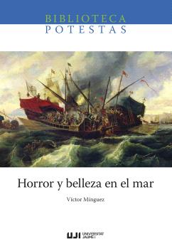 Horror y belleza en el mar