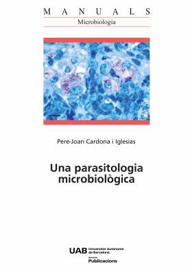 <a href="./una-parasitologia-microbiologica-id-uab000586">Una parasitologia microbiològica</a>