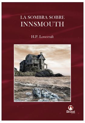 LA SOMBRA SOBRE INNSMOUTH