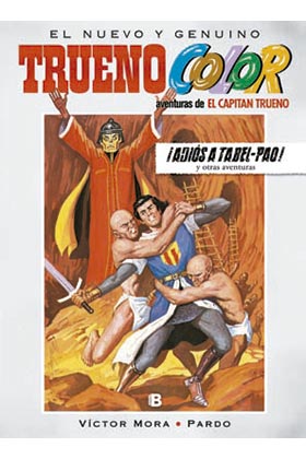 TRUENO COLOR 19: ¡ADIOS A TABEL-PAO!