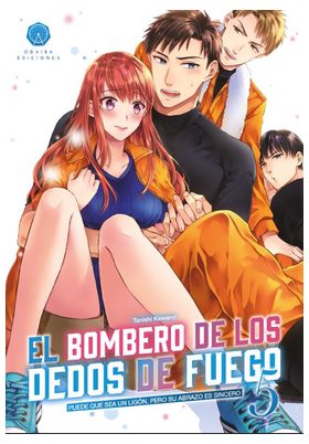 EL BOMBERO DE LOS DEDOS DE FUEGO 05