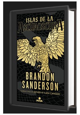 ISLAS DE LA ASCUAOSCURA (NOVELA SECRETA 5)