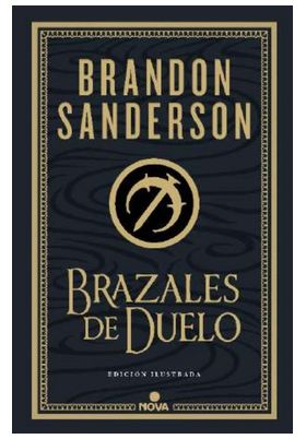 BRAZALES DE DUELO  (WAX & WAYNE: EDICION ILUSTRADA 03)