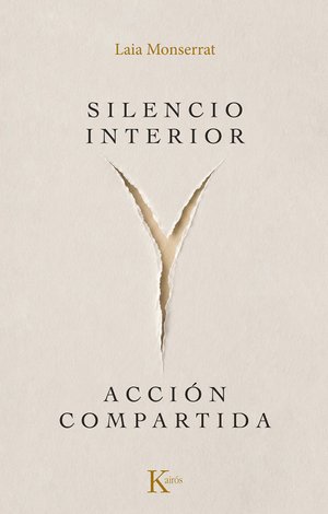 SILENCIO INTERIOR Y ACCIÓN COMPARTIDA