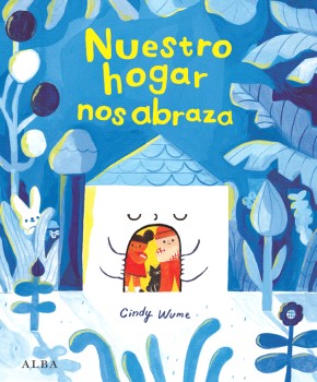 NUESTRO HOGAR NOS ABRAZA