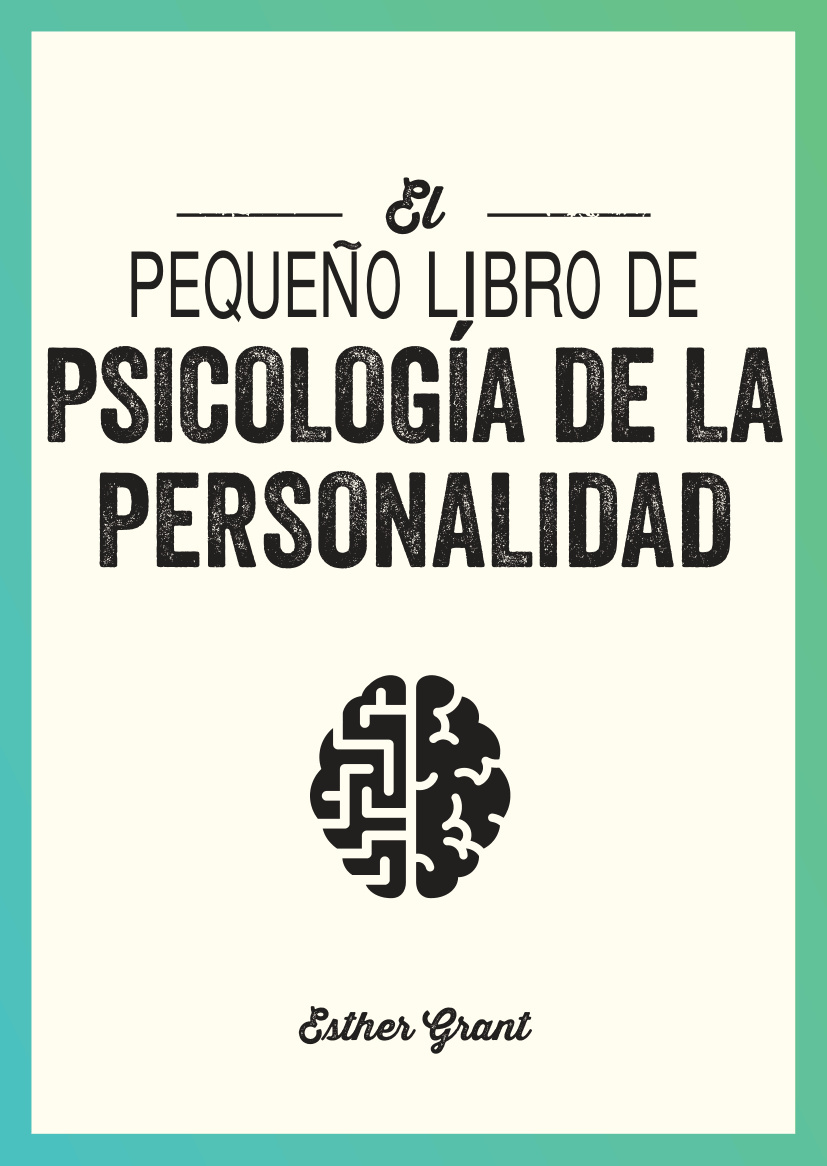 PEQUEÑO LIBRO DE PSICOLOGÍA DE LA PERSONALIDAD, EL