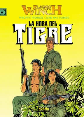 LARGO WINCH #08 LA HORA DEL TIGRE