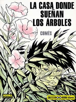 LA CASA DONDE SUEÑAN LOS ARBOLES