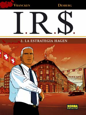 I.R.S. #02. LA ESTRATEGIA HAGEN
