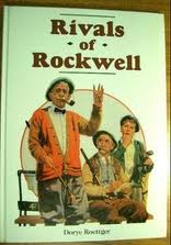 RIVALS OF ROCKWELL
